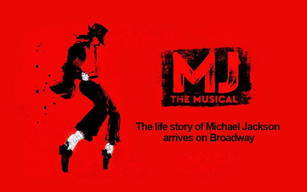 MJ, The Michael Jackson Musical on Broadway, NYC