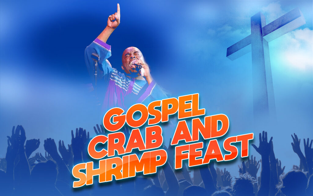 Gospel Crab & Shrimp Feast in Baltimore Maryland