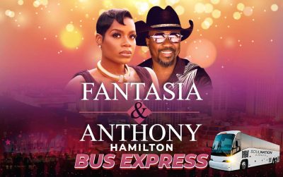 Fantasia & Anthony Hamilton Concert Bus Express